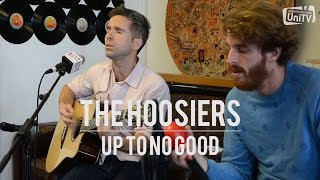 The Hoosiers  Up To No Good  URF Sessions [upl. by Grimaud]