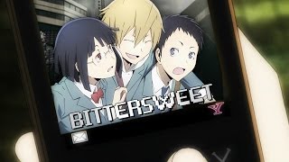 Bittersweet Durarara  AMV [upl. by Markus]