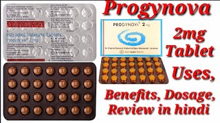 Progynova 2mg Tablet  Estradiol Valerate Tablet  Progynova Tablet  Progynova 2mg Tablet Uses [upl. by Justine587]