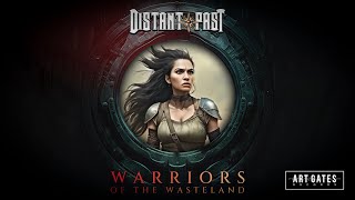 Distant Past  Warriors Of The Wasteland Official Video [upl. by Myrlene785]