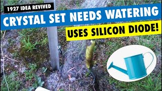 The silicon diode crystal set that needs watering [upl. by Valentine]