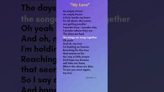 My Love lyrics Verse1  Westlife lyrics mylove westlife [upl. by Huberman]