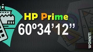 HP Prime Referencia Grados Minutos Segundos [upl. by Nniw641]