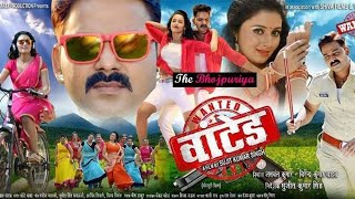 Wanted Bhojouri full movie Pawan singh Mani Bhattacharaya 2018 [upl. by Wulfe651]