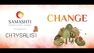 Making of CHRYSALIS 2020  Samashti International School [upl. by Erdnua]