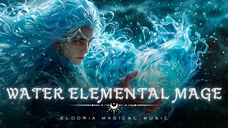 Water Elemental Mages Enchantment  Underwater Magical Music for Meditation [upl. by Goldshlag]