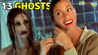 ThirTeen Ghosts 2001 Film Explained in Hindi  13 Ghosts Horror Mystery Room  Horror Movie हिंदी [upl. by Clayborn]