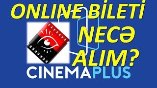 Kinoteatra Online bileti necə alımCİNEMAPLUS [upl. by Shem]