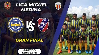 GRAN FINAL🔥  EIFRU VS LEOQ  LIGA MIGUEL MEDINA  SUB 12 [upl. by Obel17]