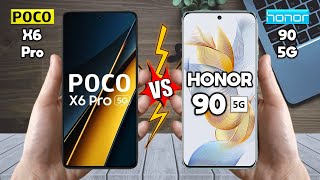 Poco X6 Pro Vs Honor 90  Full Comparison 🔥 Techvs [upl. by Cozza]