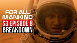 For All Mankind Season 3 Episode 8 Breakdown  Recap amp Review [upl. by O'Neill]