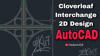 Cloverleaf Interchange Flyover  2D Design  AutoCAD 2D  Elevated Road [upl. by Indys]