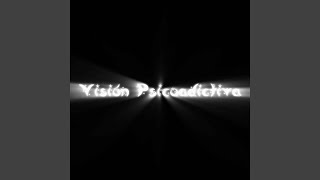 Visión Psicoadictiva [upl. by Gordie255]