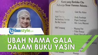 Bukan hanya Cover Nama Gala Sky Juga Jadi Sorotan dalam Buku Yasin Pihak Keluarga Vanessa Angel [upl. by Derward113]