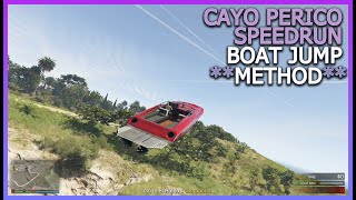 CAYO PERICO HEIST SPEEDRUN BOAT JUMP METHOD [upl. by Lawrenson]