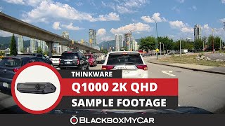 Thinkware Q1000 2K QHD Dual Channel Dash Cam  Sample Footage  BlackboxMyCar [upl. by Gothard]