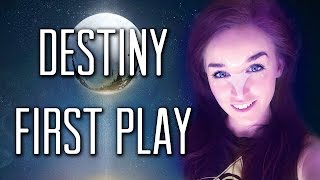 FIRST PLAYTHROUGH  Destiny Gameplay Part 1 [upl. by Ainsley]