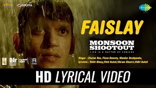 Faislay  Lyrical  Monsoon Shootout  Nawazuddin Siddiqui  Vijay Varma [upl. by Enomrej]