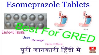 Esomeprazole tablets Esoflo 40 tablets uses Dosages Side effects in hindi dawajankari [upl. by Maillil826]