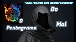 O PENTAGRAMA DO MAL MN [upl. by Annoif]