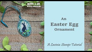 Easter Egg Decoration by EmmaJo  A Lavinia Stamps Tutorial [upl. by Stanton865]