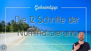 ALLES was Du über die NOMINALISIERUNG wissen musst in nur 12 Schritten [upl. by Atiuqcir999]