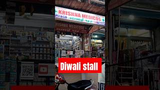 Diwali stall  krishna medicose streetstyle medicalstore minivlog diwali diwalispecial vlog [upl. by Ogir907]