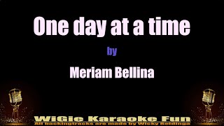 Karaoke One day at a time  Meriam Bellina [upl. by Kataway878]