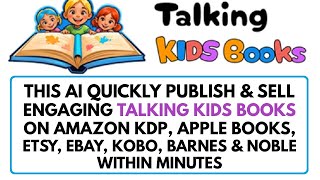 Talking KidsBooks Review Demo Bonus  AI Generate 100s of Amazing Talking Kids Books In Any Niche [upl. by Htabazile351]