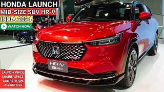 HONDA LAUNCH ALL NEW HYBRID MID SIZE SUV HR V 2024 INDIA  UPCOMING CARS IN INDIA 2024  NEW CARS [upl. by Macdermot]