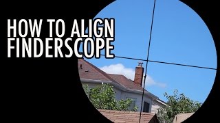 How to Align a Finderscope for New Astronomers [upl. by Acinnor]