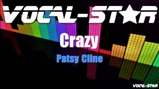 Patsy Cline  Crazy Karaoke Version with Lyrics HD VocalStar Karaoke [upl. by Atirat]