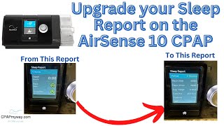 Upgrade Sleep Report AirSense 10 CPAP Tutorial [upl. by Dav]