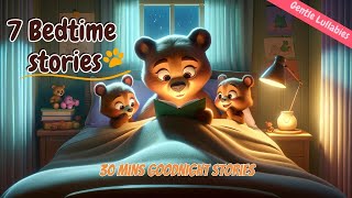 7 Goodnight Stories Collections 🔯 THE IDEAL Soothing Animal Bedtime Stories for Babies and Toddlers [upl. by Stilwell]