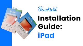 Installation guide Your iPad Ocushield®  anti blue light screen protector [upl. by Hennahane]