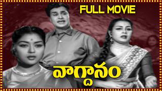 Vagdanam Telugu Full Movie  Akkineni Nageswara Rao Krishna Kumari  Telugu Movies [upl. by Humbert]