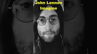 John Lennon ✨ Imagine✨ John Lennon ✨ Imagine music classicrock Imgine  John Lennon 1971shorts [upl. by Akimad]