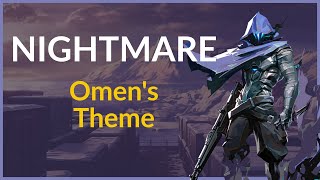 Nightmare  Omens Theme Valorant [upl. by Eblehs]