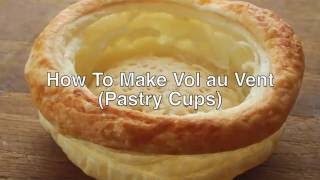 How To Make Vol Au Vents [upl. by Ytsirt878]