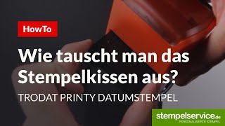 HowTo Stempelkissen austauschen Datumstempel Trodat Printy Line [upl. by Seidnac]