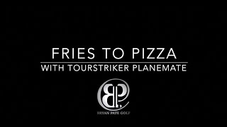 French Fry to Pizza with TourStriker PlaneMate [upl. by Aihtnic385]