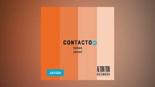 Yaviah  CONTACTO Javish x Al Tun Tun Remix TECH HOUSE [upl. by Sholley]