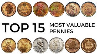 Top 15 Most Valuable Pennies [upl. by Tammie286]