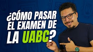 ¿Cómo pasar el examen de la UABC [upl. by Merri]