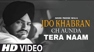 Jadon Khabran Ch Aunda Tera Naam Sidhu Moose Wala  Mein Thaan Mar Jani Aa Sidhu Moose Wala [upl. by Aeet945]