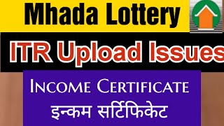 Mhada Lottery Help File for Verification of ITR and Income Certificate [upl. by Leinnad953]