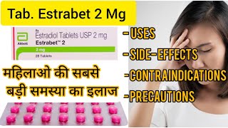 Estrabet 2 Mg tablet Uses in Hindi। estradiol tablet 2 Mg। Hormone replacement therapy side effects [upl. by Rangel403]