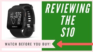 Garmin Approach S10 GPS Watch Review  An HONEST Opinion [upl. by Ballman477]