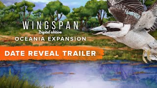 Wingspan Oceania Expansion  Date Reveal Trailer [upl. by Ulick]