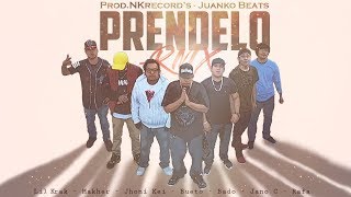 Prendelo Rmx Ft Jhoni Kei Makher Jano C Lil Krak Rafa Bado Prod NKrecords  Juanko Beats [upl. by Moskow]